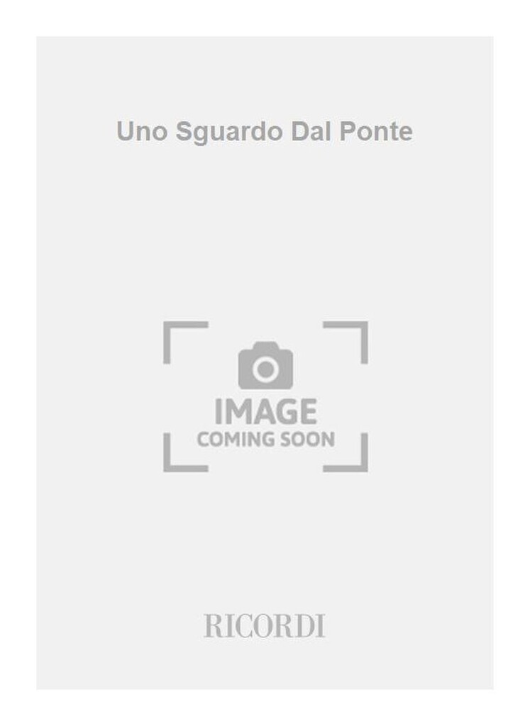 Uno Sguardo Dal Ponte